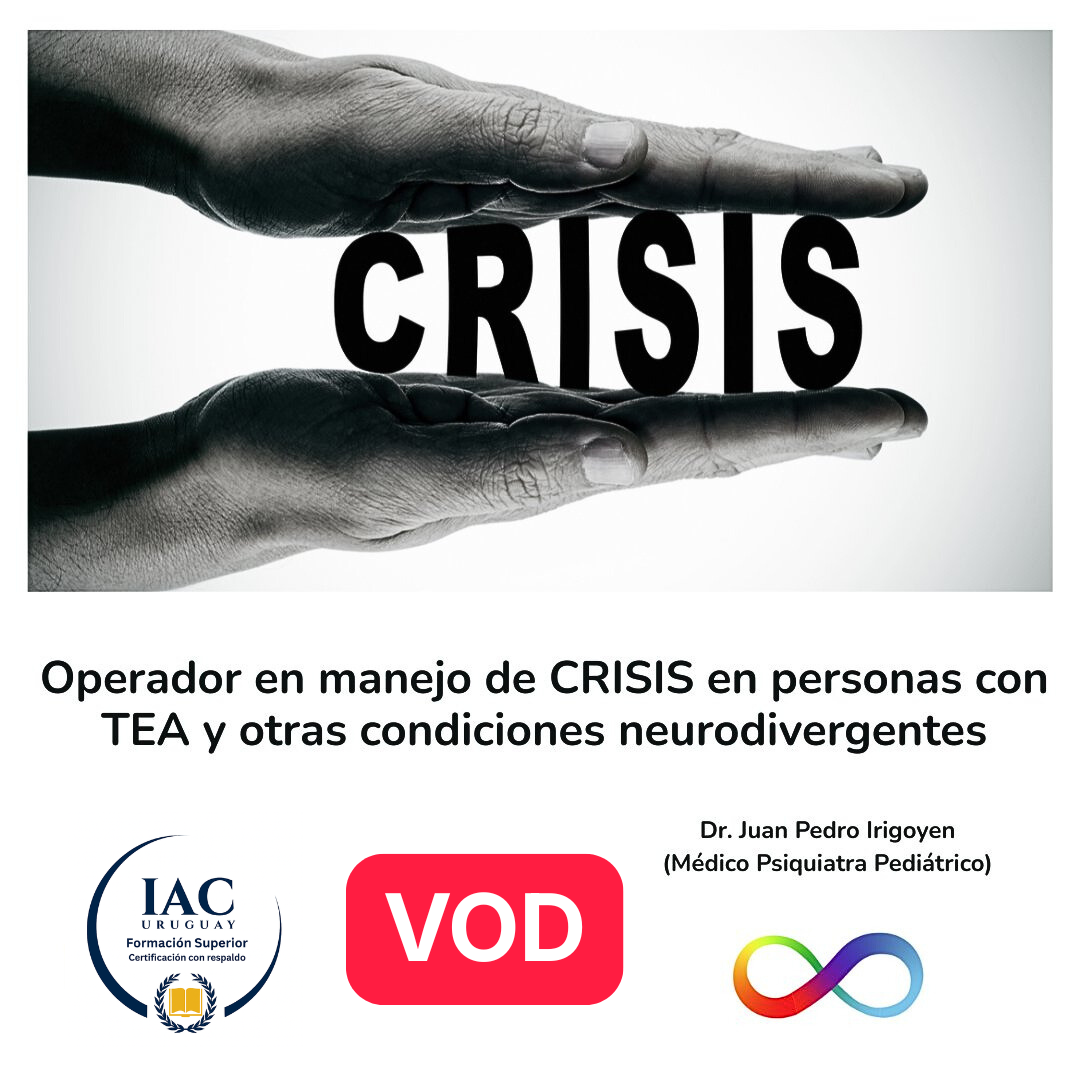 94 - Operador en manejo de CRISIS en personas con TEA y otras condiciones neurodivergentes